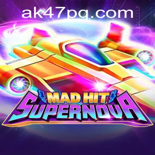 MadHitSupernova: Uma Nova Dimensão de Entretenimento no AK47.games